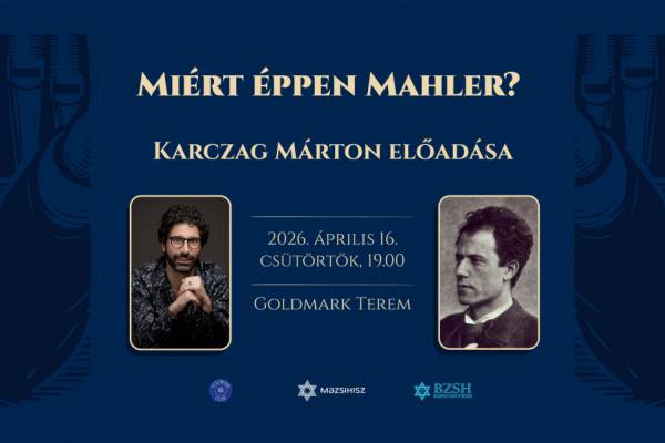 Goldmark Club: Miért éppen Mahler? – Karczag Márton előadása